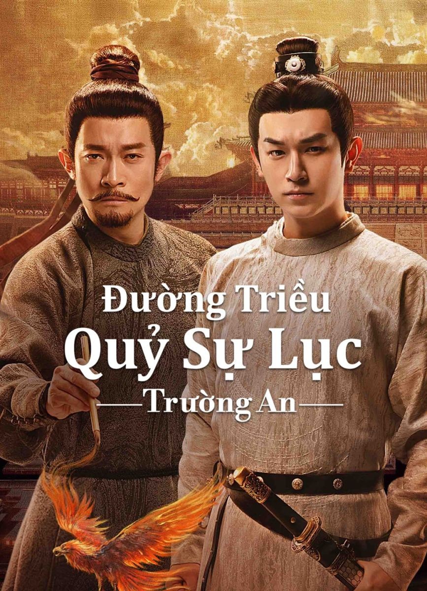 Xem phim Đường Triều Quỷ Sự Lục 3: Trường An