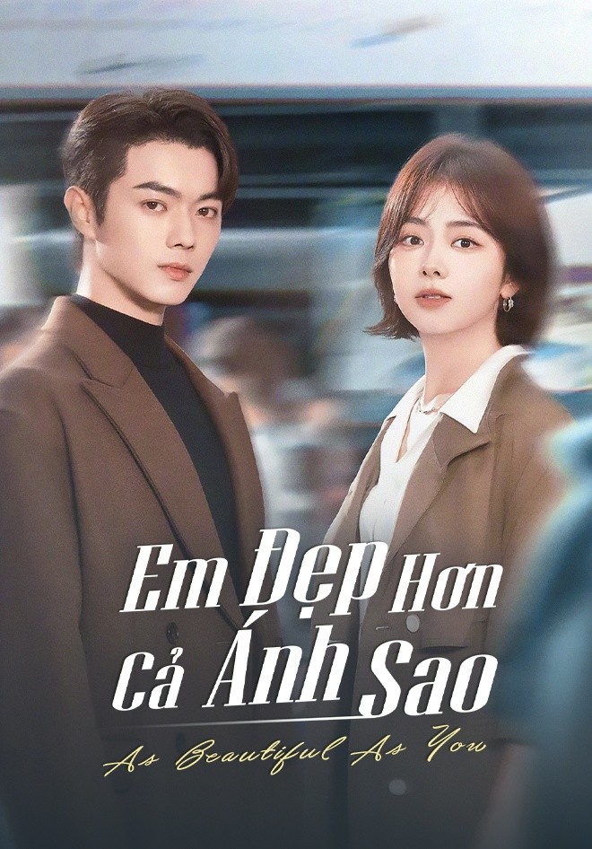 Xem phim Em Đẹp Hơn Ánh Sao