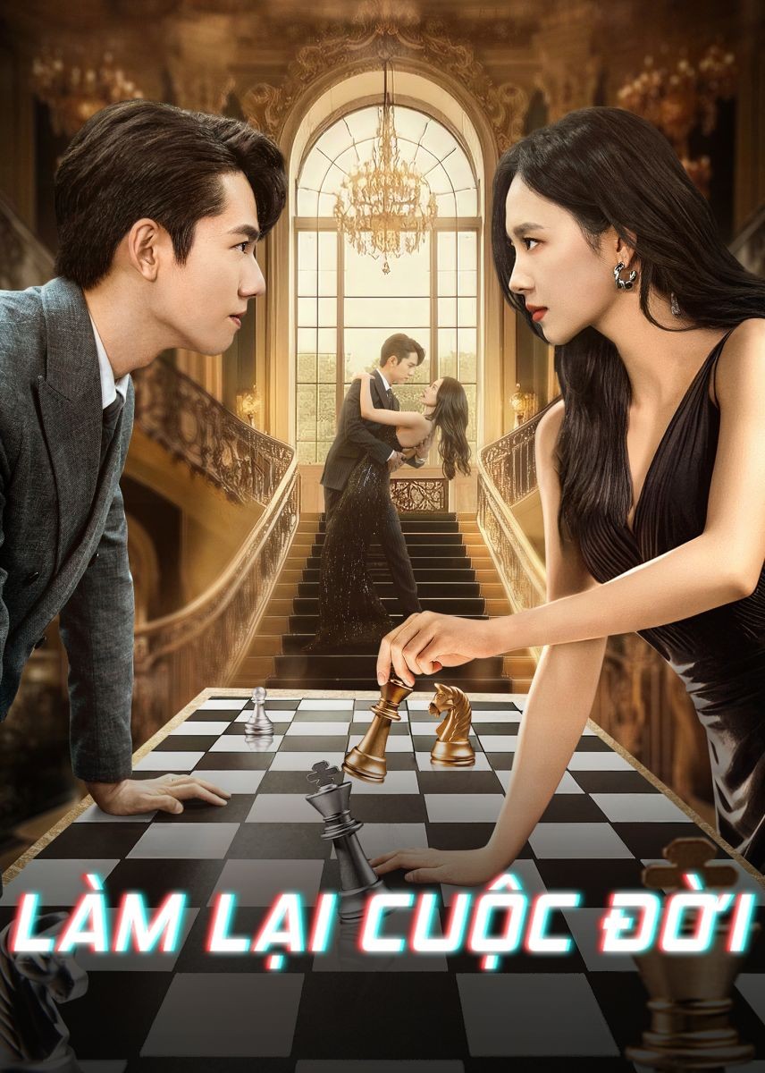 Xem phim Làm Lại Cuộc Đời (Phần 1)