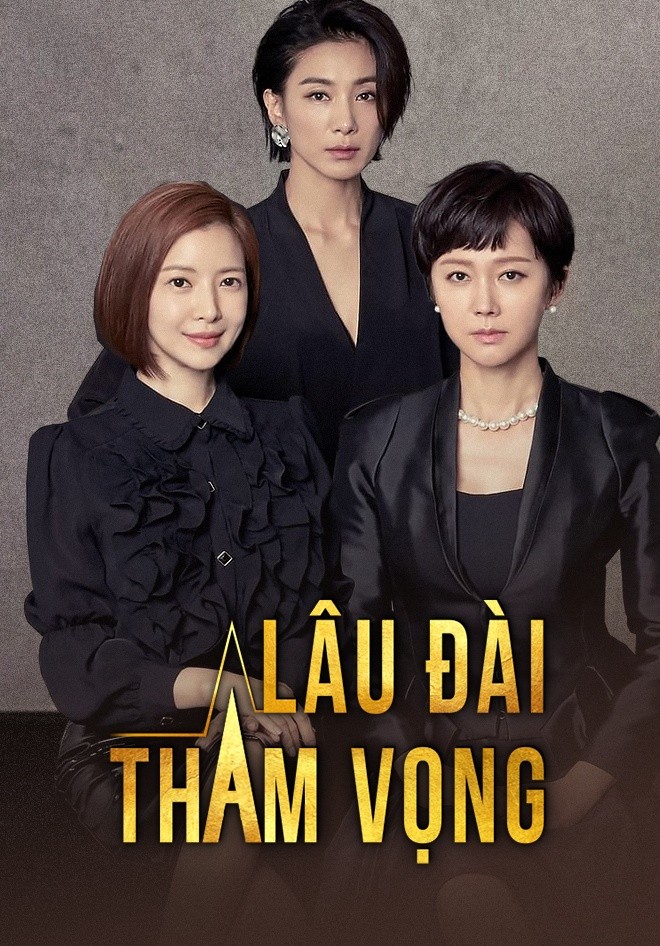 Xem phim Lâu Đài Tham Vọng