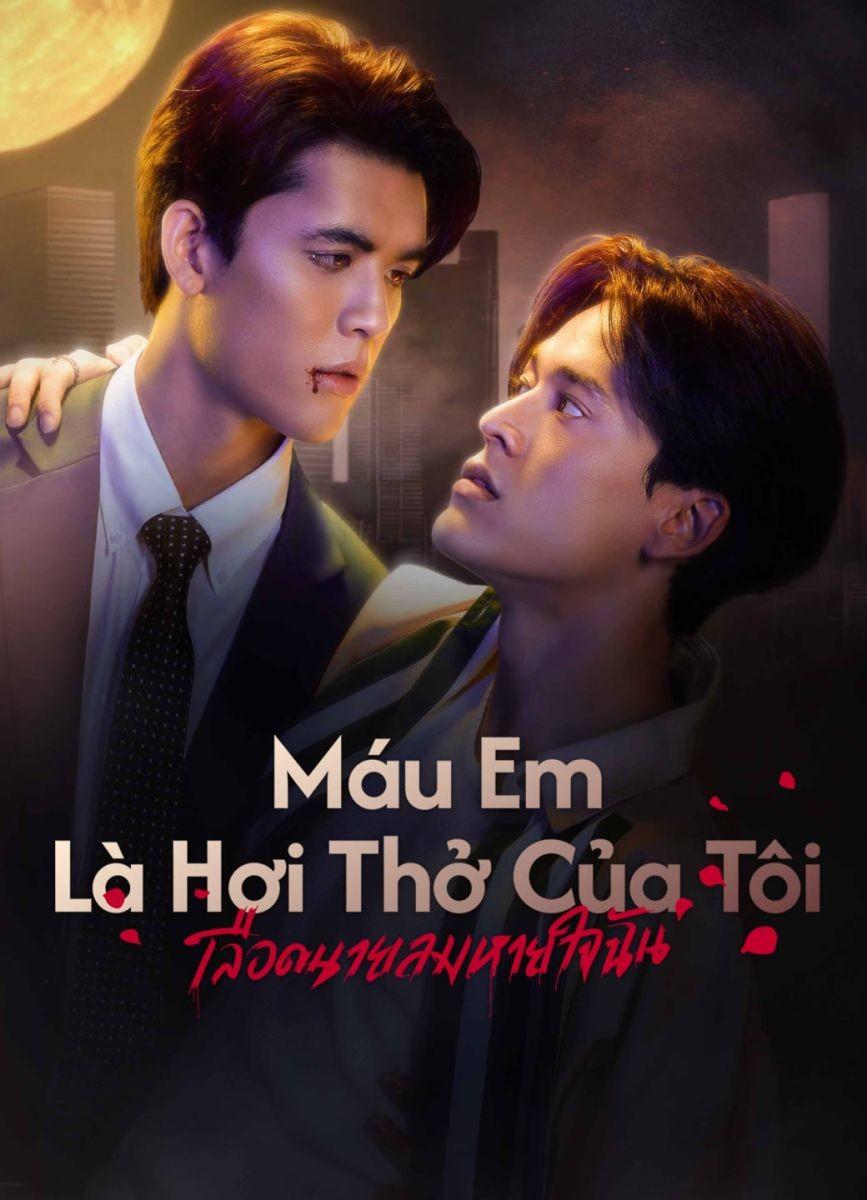 Xem phim Máu Em Là Hơi Thở Của Tôi
