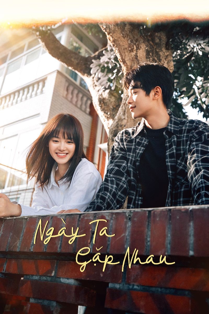 Xem phim Ngày Ta Gặp Nhau