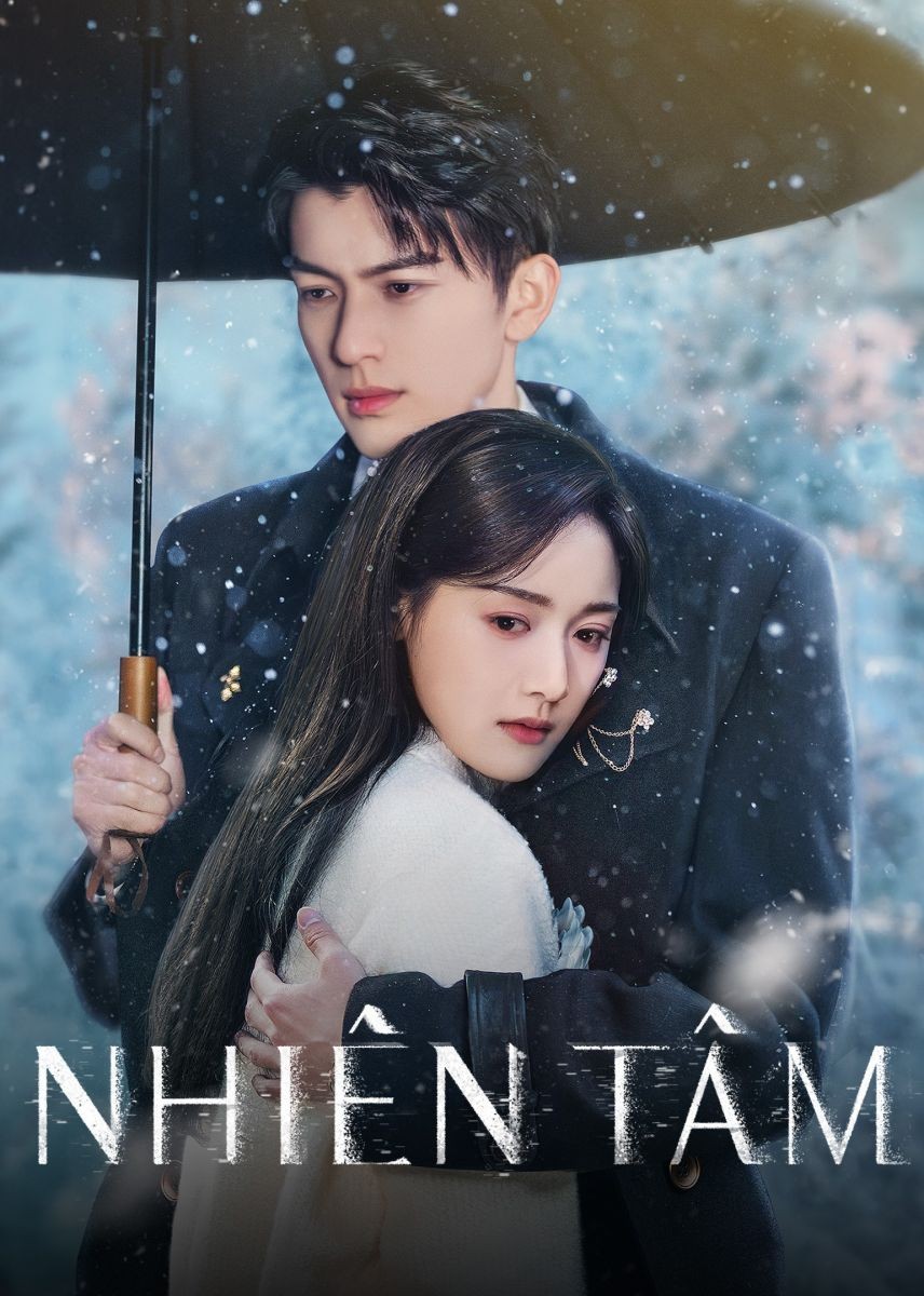 Xem phim Nhiên Tâm