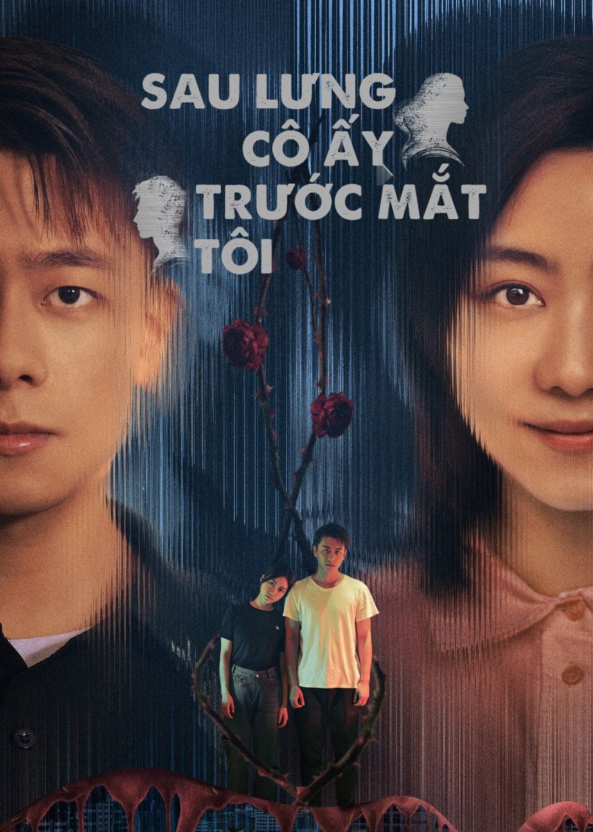Xem phim Sau Lưng Cô Ấy, Trước Mắt Tôi