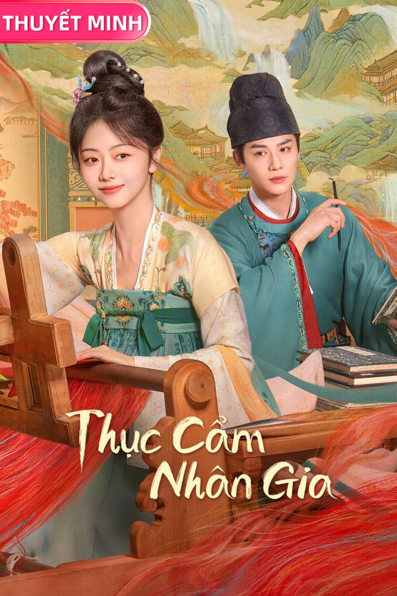Xem phim Thục Cẩm Nhân Gia (Thuyết Minh)